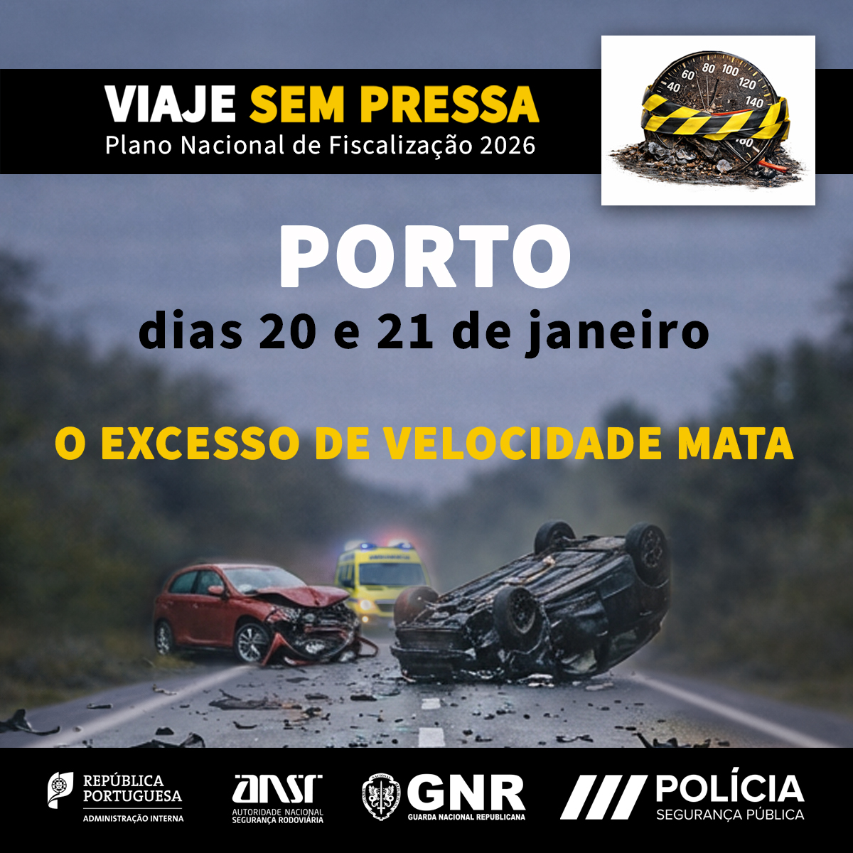 PSP_Portugal's tweet photo. Porque o excesso de velocidade mata, nos dias 20 e 21 de janeiro, vamos estar no distrito do PORTO com a @ansegrodoviaria e a @GNRepublicana, com ações de sensibilização e de fiscalização.
#ANSR #segurancarodoviaria #GNR #PSP #visaozero #zeropressa https://t.co/l0GCBWfdRG