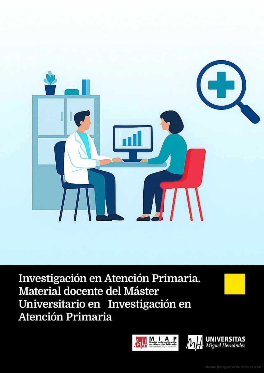 MapUMH's tweet photo. Nueva publicación del #MIAP disponible. Este libro constituye una recopilación exhaustiva y estructurada de los  contenidos impartidos en el Máster Universitario de Investigación en  Atención Primaria de la Universidad Miguel Hernández #UMH https://t.co/sotCvh7CGs https://t.co/cxZpzOcMVS