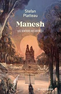 Babelio's tweet photo. @AuDiableVauvert Nouvelle critique sur Les Sentiers des Astres, tome 1 : Manesh de Stefan Platteau sur Babelio :  Il y a un an j'ai commencé puis abandonné ce livre a la moitié, je le trouvai trop lent, trop contemplatif comparé a ce que j'avais imaginé … https://t.co/L35qEtnSxI https://t.co/hGuup53XVV