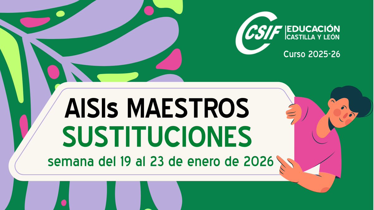 📌📌Maestros interinos: curso 2025/2026. AISI semana del 19 al 23 de enero de 2026. Sustituciones.

⌛️⏳ Plazo de peticiones: desde las 10:00 horas del 20 de enero hasta las 10:00 horas del 21 de enero de 2026.

📌 Más Información 👇👇 📲📲📲
csif.es/es/articulo/ca…