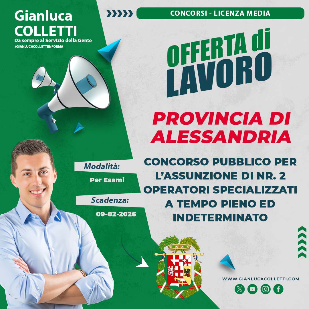 #PROVINCIA DI #ALESSANDRIA - #Concorso pubblico per l’assunzione di nr. 2 operatori specializzati a #tempo #indeterminato.
Scadenza: 09.02.26 #gianlucacollettiinforma
👉🏻 gianlucacolletti.com/galleriagianlu…