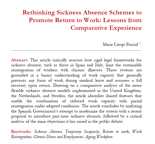MmarCrespi's tweet photo. I am pleased to share my paper on European sickness absence models, published in the E-Journal of International and Comparative Labour Studies.
It revisits different approaches to return to work in light of the recent proposal by the Spanish Government.
https://t.co/H0bkEYmvLs https://t.co/XjlhfktNvt