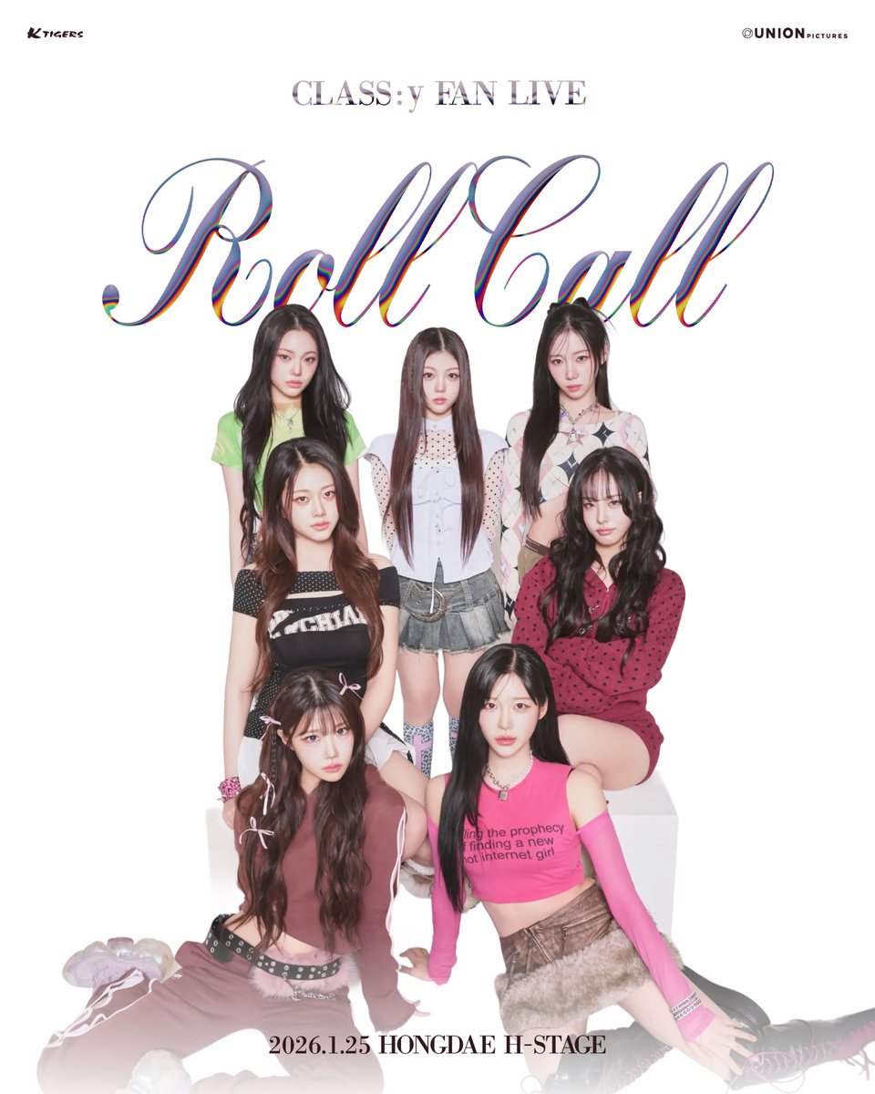 unionpic's tweet photo. [2026 CLASS:y <ROLL CALL>] 
2차 포스터 공개 

[공연정보]
공연 일시: 2026.01.25(SUN) 14:00, 18:00(KST)
공연 장소: H-stage 홍대

[특전회 정보]
사진회, 폴라회, 사물사인회, 영상회, 포토카드 낙서회

#CLASSy #클라씨 @CLASSy_twt_ https://t.co/UkbuedSNQK