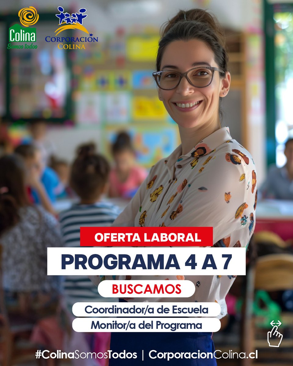 CorpColina's tweet image. 📢 Oferta laboral | Programa 4 a 7 – Colina
Buscamos Coordinador/a de Escuela y Monitor/a.
📅 Postula hasta el 23 de enero
📩 CV a: pchacama@corporacioncolina.cl
#CorporaciónColina #ColinaSomosTodos #Programa4a7 #LoQueHacemosMejoraTuVida @MuniColina