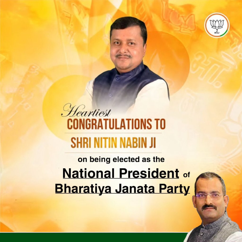 Heartiest Congratulations to Shri@ Nitin Nabin Ji on being elected as the National President of Bharatiya Janata Party.