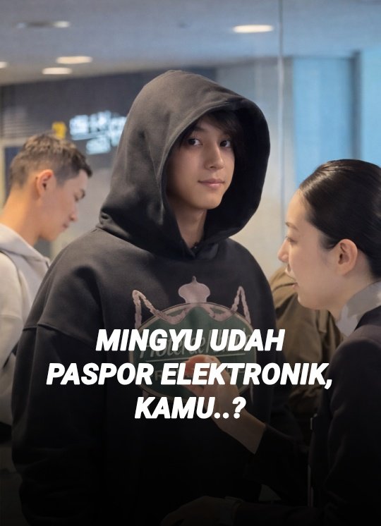 Mau Jadi Mingyu gak Sahabat, Pake Aja Paspor elektronik🤩🔥😁 apa si kelebihan paspor elektronik? Simak yuk postingan berikut :
instagram.com/reel/DTeicTikR…