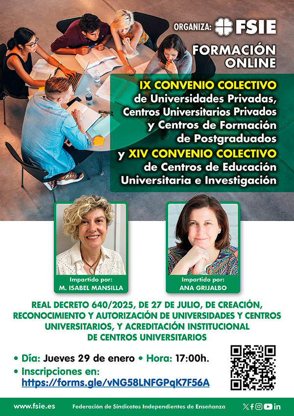 📅 ¡Formación online #FSIE!
Analizamos los nuevos convenios de Universidades Privadas e Investigación y el impacto del RD 640/2021

🗣Con M. Isabel Mansilla y Ana Grijalbo
🗓29 ENE 🕔 17 h
🔗Inscríbete: forms.gle/vNG58LNFGPqK7F…

Una cita para desentrañar tu nuevo marco laboral. 🎓