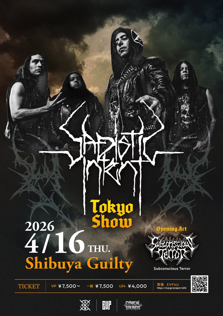 【新規公演】
US産サタニックデスメタルバンドとして、40年弱のキャリアを誇る「Sadistic Intent」が、令和のこの時代に遂に初来日！
一夜限りの公演を開催するぞ！

4/16(木)渋谷Guilty
開場：18時半　開演19時予定。
VIP：7500円～　一般：7500円　U24：4000円

サポートは、大阪のSubconscious
