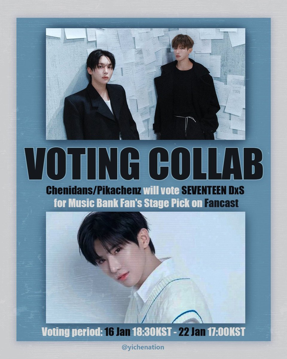 Yichenation's tweet image. [📢] Voting Collaboration

Chenidans,
Carats have supported Yichen during Home Race, let's repay the favour by voting DxS for Music Bank Fan's Stage Pick on Fancast

🗳 ~ 22 Jan 17:00 KST
fancast.go.link/jvo0k
Drop proofs with the tags
#YICHENwithDxS

#YICHEN #이첸 #亦辰…