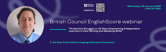 Hi everyone, I'm delighted to be delivering another practical webinar with British Council EnglishScore exploring how AI can be used to support productive struggle in language learning rather than shortcut it.