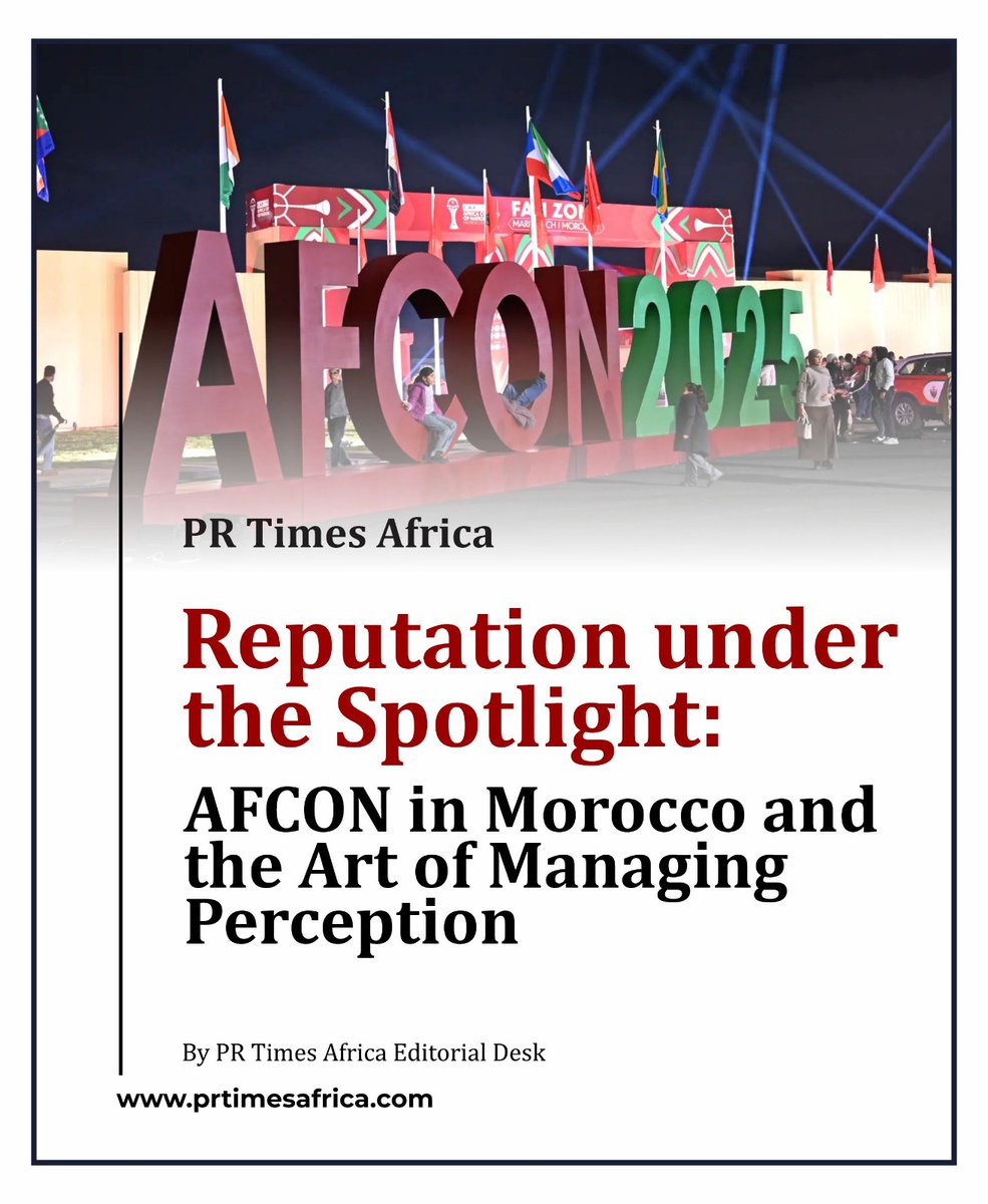 prtimesafrica's tweet image. AFCON Morocco showed it: reputation is built in real time. Big events amplify strengths and flaws, and perception often matters more than facts. Transparency, fairness &amp;amp; stakeholder trust are key. #AFCON2025 #ReputationMatters #PRStrategy #AfricaRising #CrisisManagement #Branding