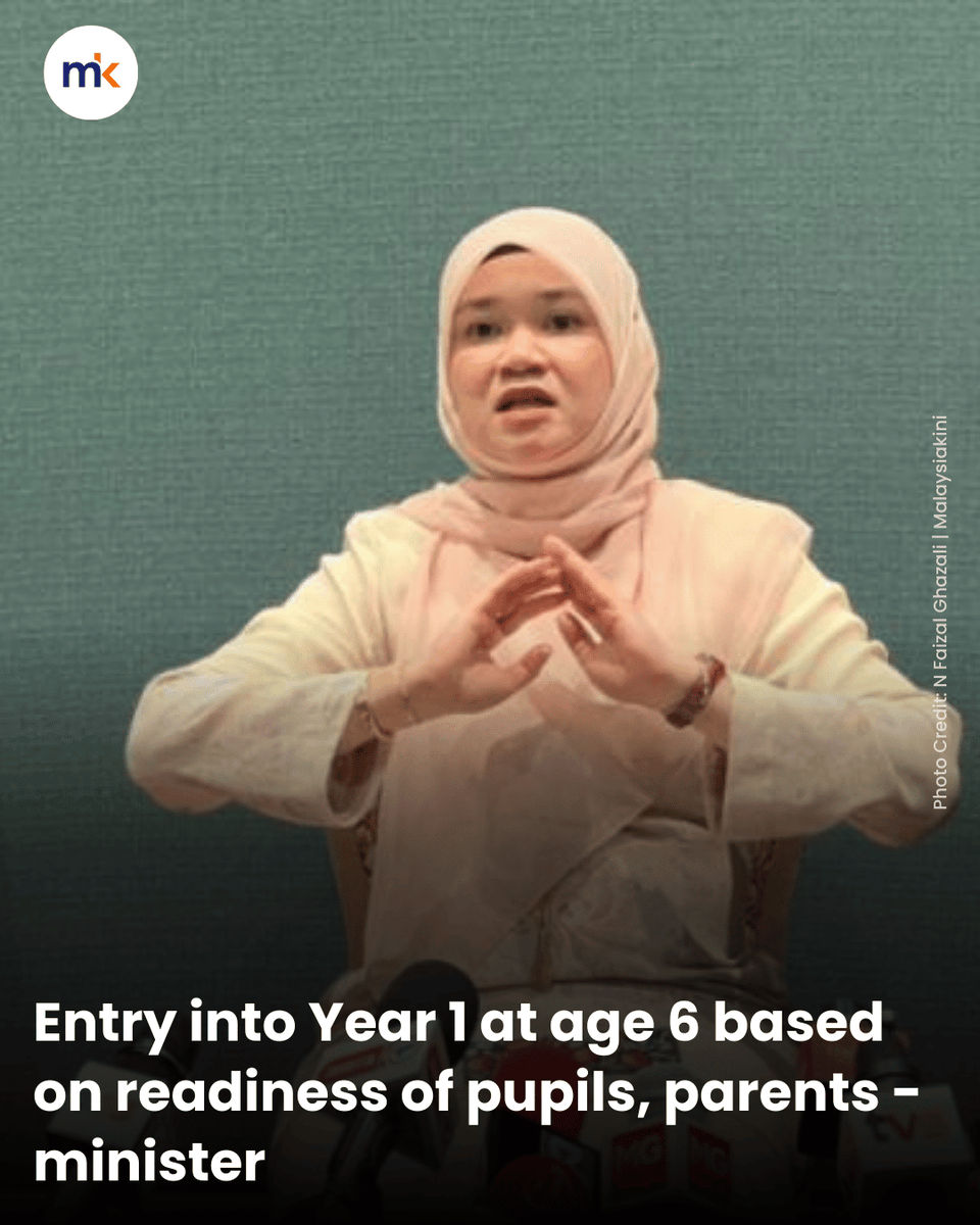 malaysiakini's tweet image. The early admission of six-year-old children into Year One will be implemented flexibly, as it is not mandatory and will only involve parents and pupils who are ready, said Education Minister Fadhlina Sidek.

She said parents needed to assess their children’s readiness before…