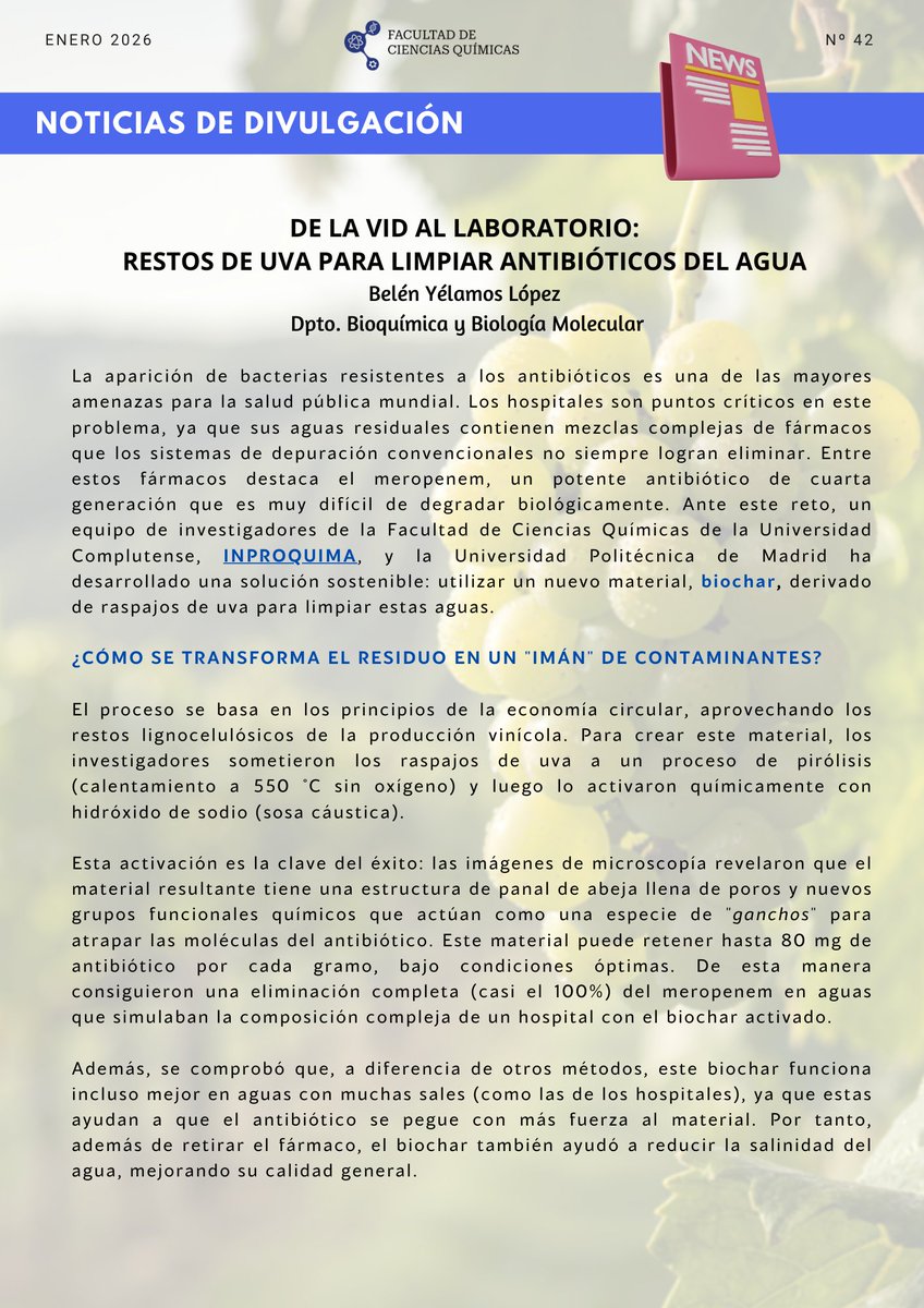 Ya está aquí el nuevo número del Boletín de <a href="/quimicasUCM/">Facultad de Químicas UCM</a> en el que comentamos dos nuevos avances de la investigación que se realiza en al facultad.
🍇 Limpieza de aguas residuales de hospitales con un material obtenido a partir de los raspajos de la uva. <a href="/inproquima_ucm/">INPROQUIMA UCM</a>