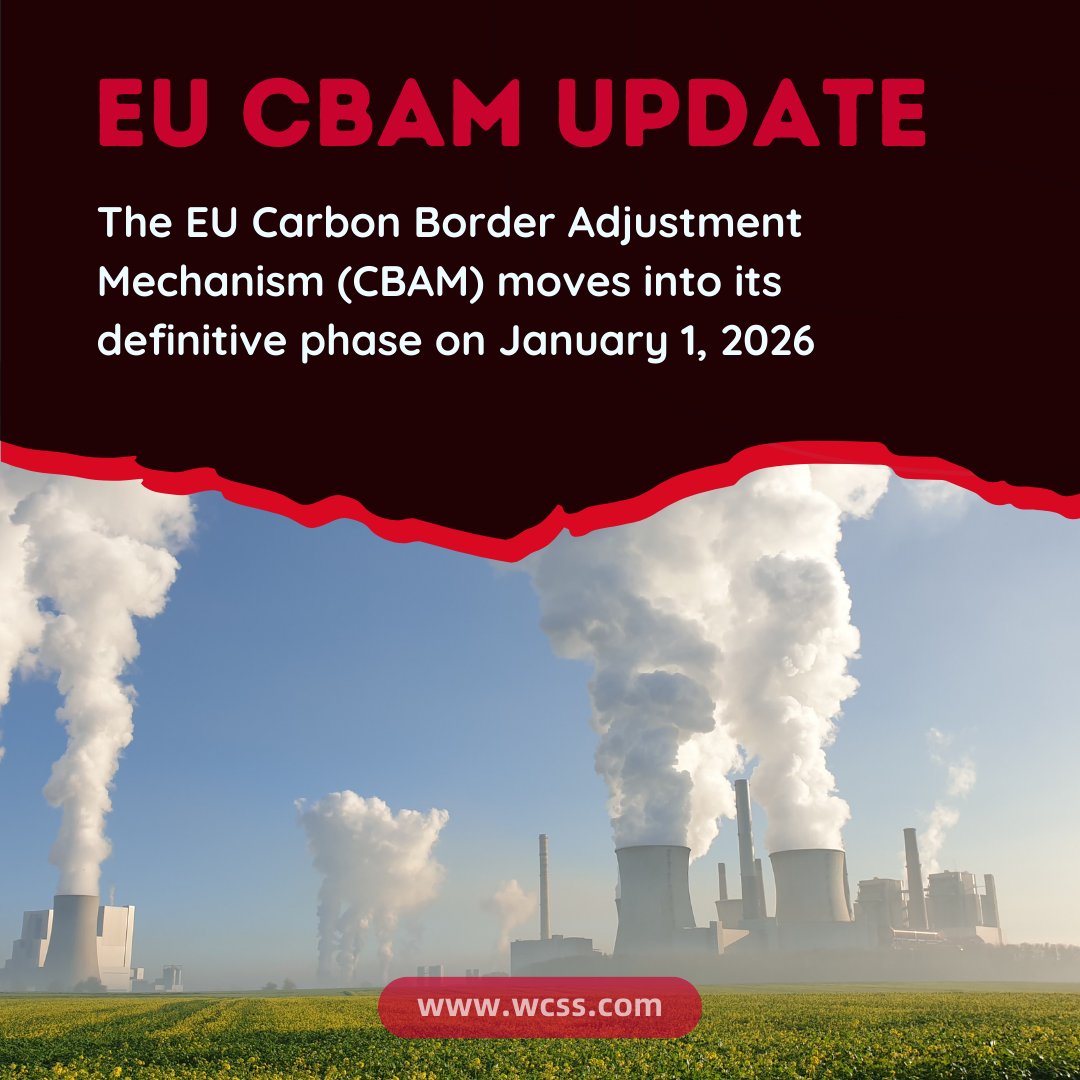 WcsExpress's tweet photo. 🌍 EU Carbon Border Adjustment Mechanism (CBAM) enters its definitive phase Jan 1, 2026. Expect more scrutiny on emissions reporting and import documentation. https://t.co/YHCchD6LH9