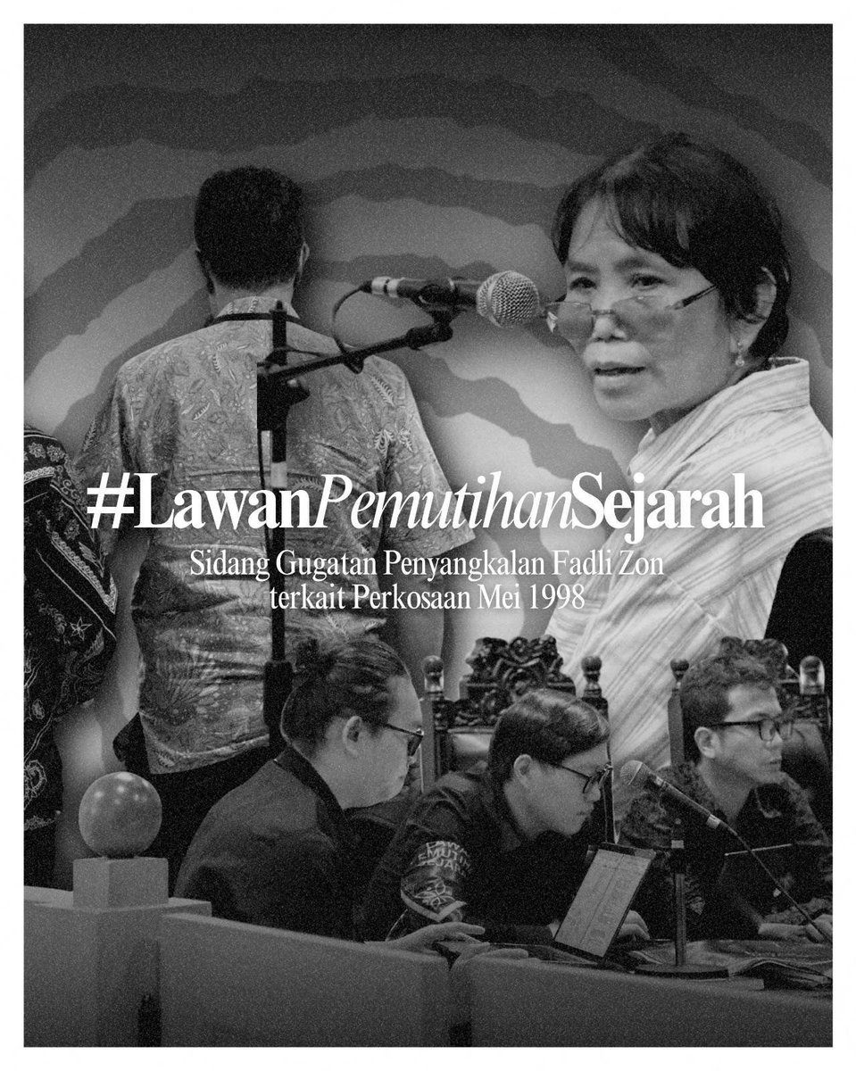 KontraS's tweet image. #LawanPemutihanSejarah
Sidang Gugatan Penyangkalan Fadli Zon terkait Perkosaan Mei 1998