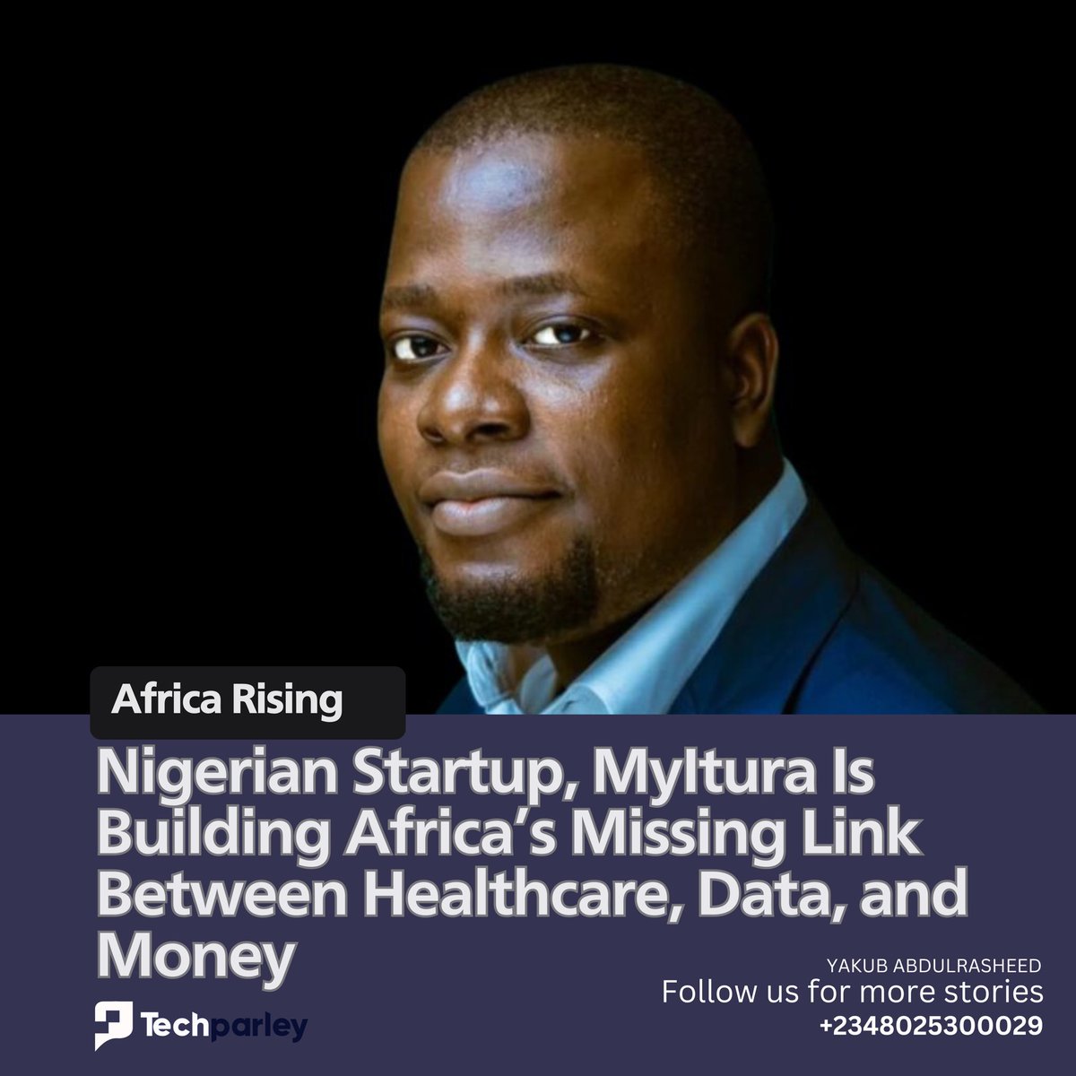 Healthcare system across Africa homes one of the major problems, and that’s rare meeting point of affordability and efficiency. A real reason why this Nigerian healthtech startup MyItura is positioning itself at the intersection of all three; healthcare, data and money.

Founded