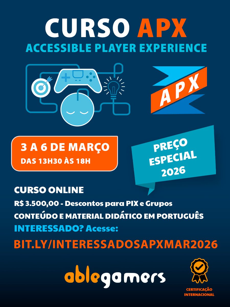 Chegou a hora! 1ª chamada p/ a próxima turma do curso Accessible Player Experience! Torne-se um profissional capacitado na criação de jogos + acessíveis. CURSO ONLINE, de 3 a 6 de março, das 13h30 às 18h, em PT-BR. NOVO VALOR 2026: R$ 3.500* Acesse: bit.ly/interessadosap…