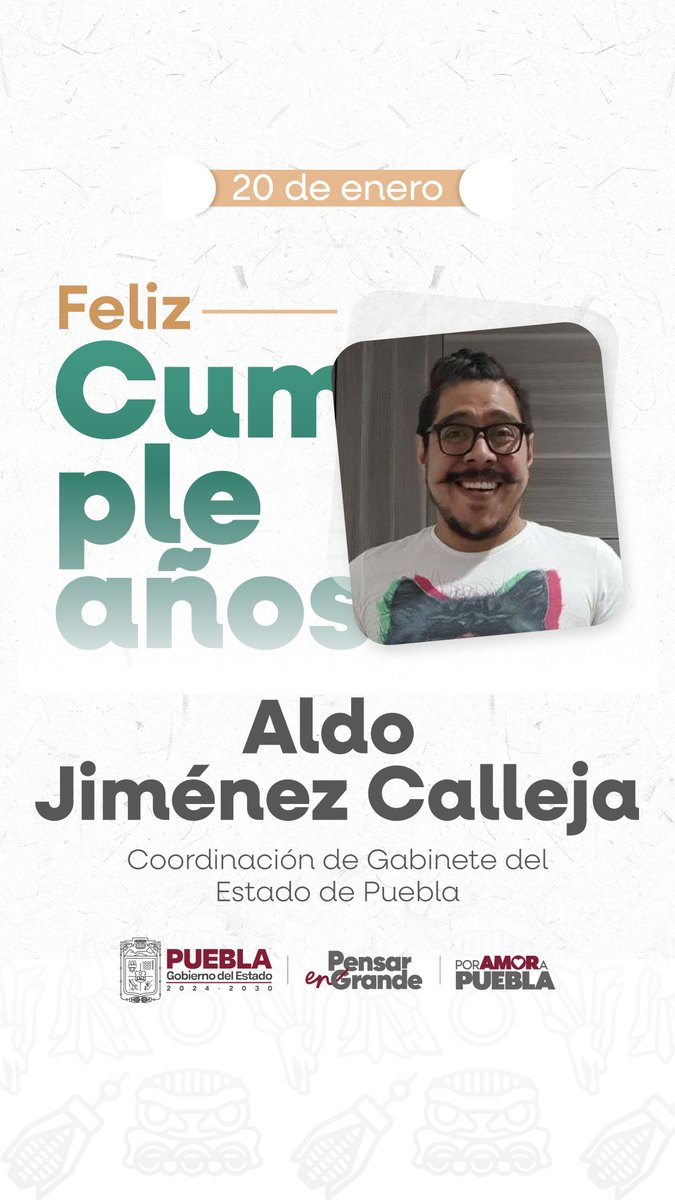Gob_Puebla's tweet photo. 🎉 ¡Feliz cumpleaños, Aldo Jiménez Calleja!

Desde la Coordinación de Gabinete del Estado de Puebla, tu trabajo refleja compromiso, visión estratégica y vocación de servicio.

Que este nuevo año te traiga logros, salud y muchas satisfacciones personales y profesionales. 🌟 https://t.co/XPaRHQNJGB