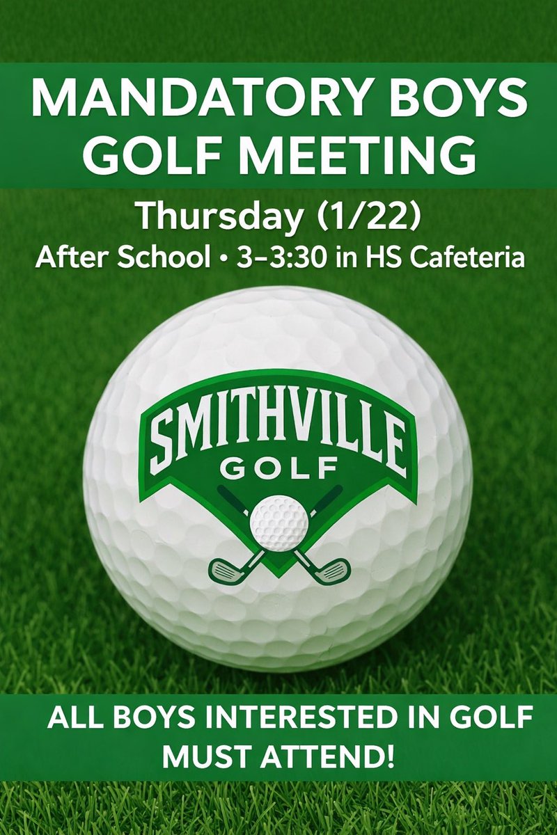 SMVWGolf's tweet photo. Mandatory boys golf meeting on Thursday (1/22) after school from 3-3:30 in HS cafeteria.  If you are in a winter sport and can’t attend, but plan on trying out, please email/message Coach Mosby or Coach Parker and let them know. https://t.co/C4Ajaaf89R
