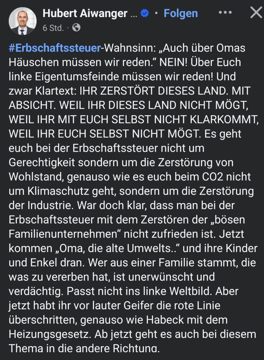 100% Zustimmung! 
#Aiwanger demaskiert den linksrotgrünen antideutschen Dreck. #Erbschaftssteuer