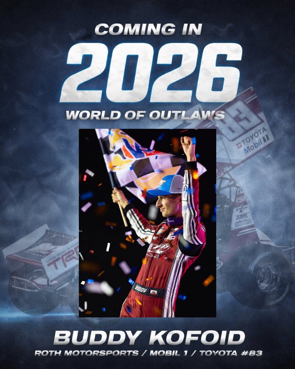 FOR IMMEDIATE RELEASE

Michael “Buddy” Kofoid Set to Return to World of Outlaws Competition for the 2026 season in the Roth Motorsports/ Mobil 1/ Toyota #83.