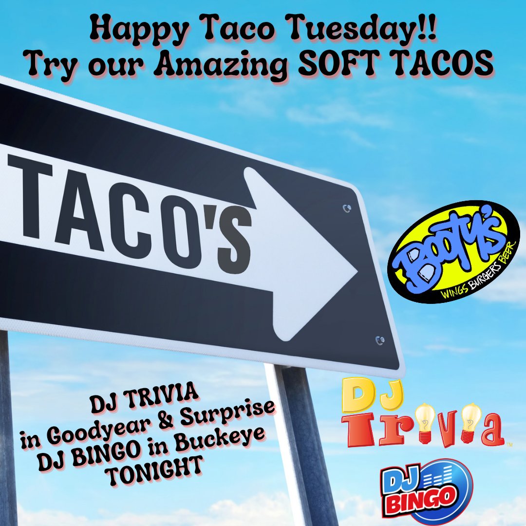 bootyswings's tweet image. Follow the signs for Amazing tacos! We're serving up our amazing SOFT TACOS today at Booty's Wings Burgers Beer!
🎉 TONIGHT'S ENTERTAINMENT:
🎵 DJ TRIVIA in Goodyear with a surprise twist!
🎶 DJ BINGO in Buckeye
Whether you're craving delicious tacos or ready to test your trivia