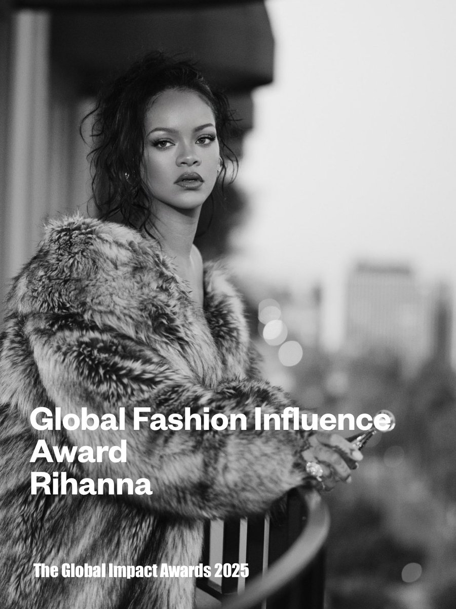 GIA_Awards's tweet photo. 2025 The Global Impact Awards

Main Competition

🏆 Global Fashion Influence Award

Rihanna

#Rihanna @rihanna 

#TheGlobalImpactAwards #TheGIA #GIA #GIA_Awards #GIA2025 https://t.co/Tt5ZEJdz40