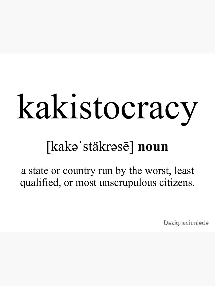 ich habe diese Kakistokratien in Österreich und Deutschland schon sowas von satt.