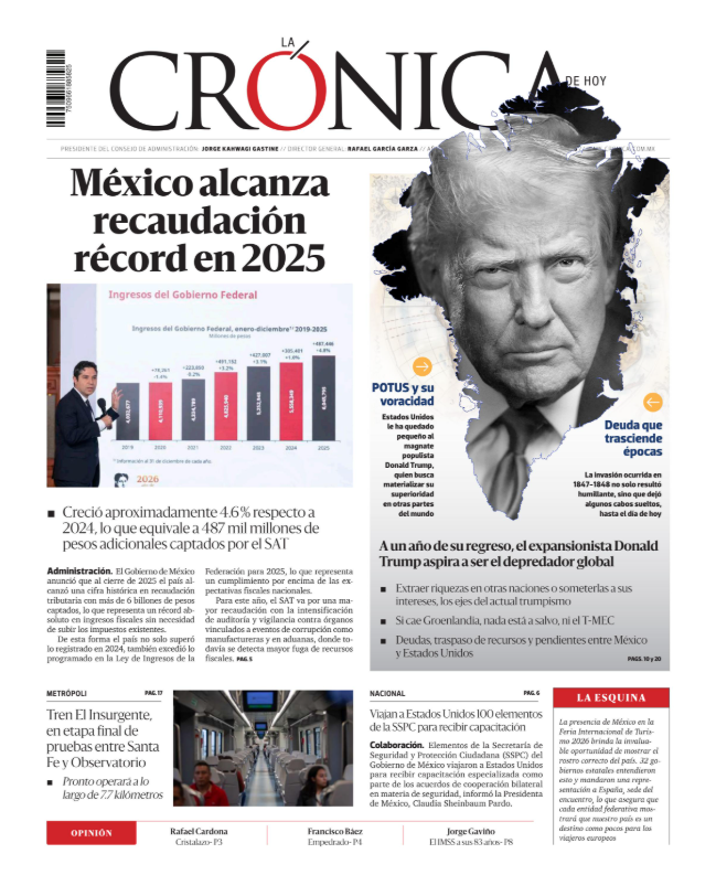 #PriemeraPlana | México alcanza recaudación récord en 2025 💰 A un año de su regreso, el expansionista Donald Trump aspira a ser el depredador global 🇺🇸.

cronica.com.mx/impreso/