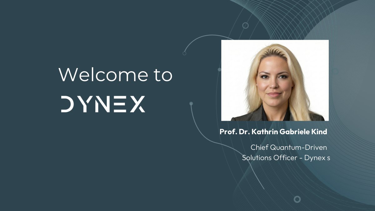 Dynex has just made a serious hire.

Prof. Dr. Kathrin G. Kind joins to lead quantum-driven solutions, with a background spanning Siemens, Bosch, BMW, Mercedes, Audi, and Cognizant, plus WEF-level thought leadership.

This isn’t hype talent.

This is enterprise credibility,