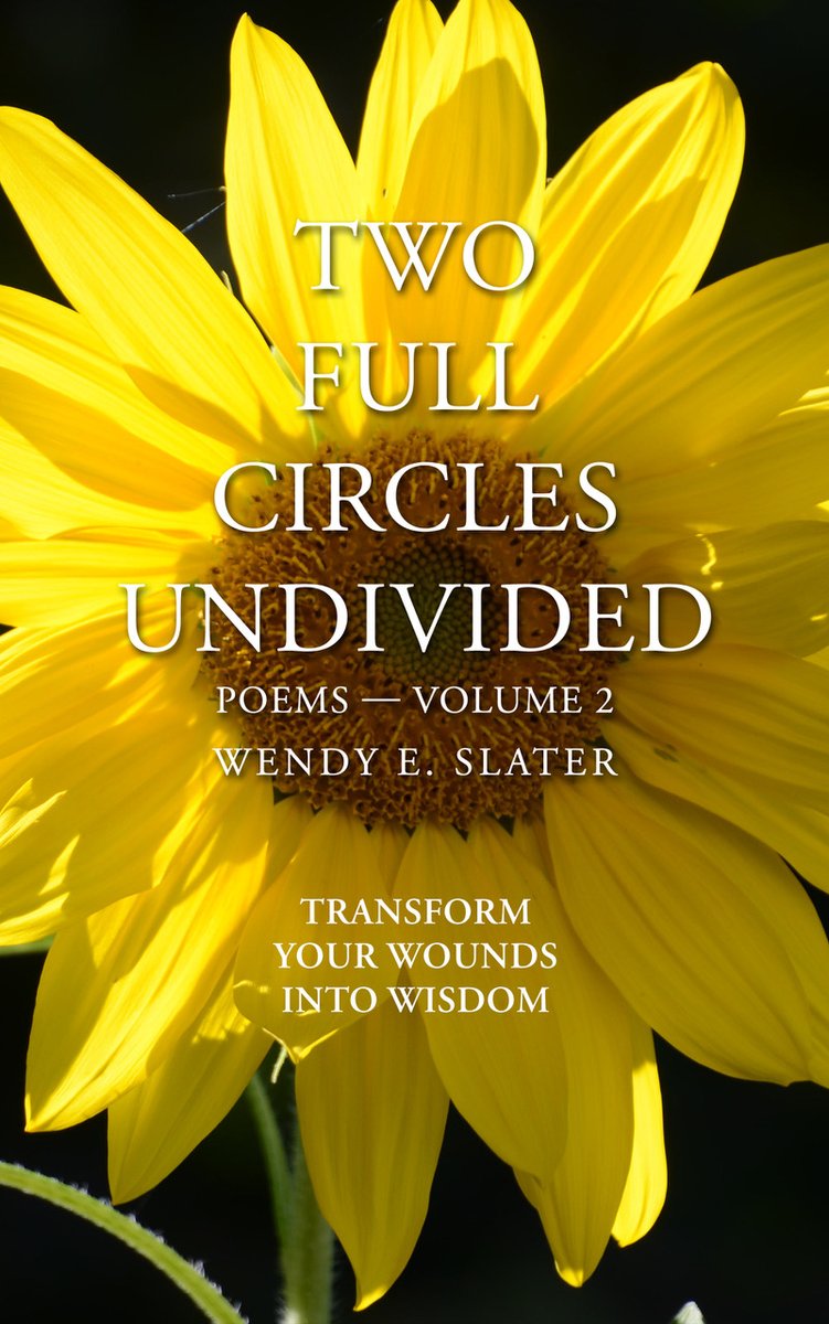 WendyESlater's tweet image. ⭐ ⭐ ⭐ ⭐ ⭐ #Bookreview:

🌻 This is not just a collection of #poetry. 
        Each poem is interwoven with the other #poems, 
            creating a profound tapestry of healing 
                        in the #reader.🌻 

🌻 Two Full Circles Undivided is available here:…