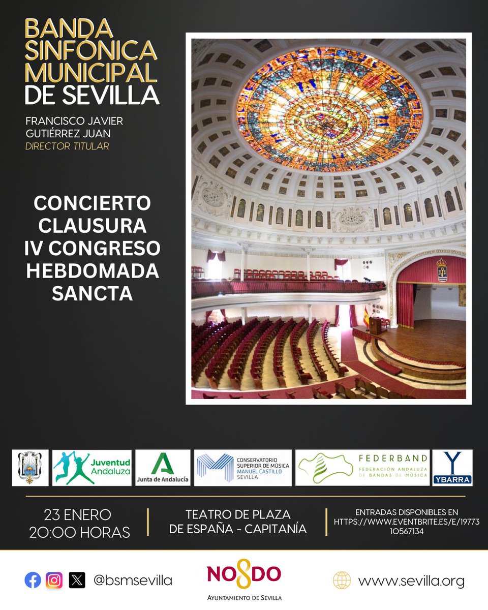 Este viernes, la <a href="/BandaBsms/">BSMS</a> clausura el IV Congreso Hebdomada Sancta con un concierto dedicado a la música procesional de nueva creación.
📅 23 de enero
📍 Teatro de la Plaza de España (Capitanía)
⏰ 20:00 h
🎟 Entradas: eventbrite.es/e/1977310567134 <a href="/Ayto_Sevilla/">Ayuntamiento de Sevilla</a>