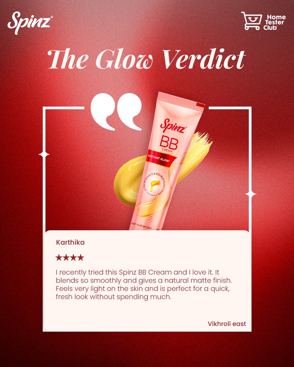 A glow that stands out,
with a finish made for every day!

[Reviews, Testimonials, Glow Redefined, Spinz BB Cream, Home Tester Club, The Glow Verdict]

#Spinz #Cavinkare #HomeTesterClub #TheGlowVerdict #SpinzBBCream