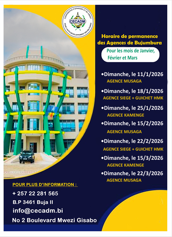 CecadmIMF's tweet photo. La CECADM informe à ses membres que l'horaire de permanence des agences de Bujumbura pour les dimanches des mois de Janvier,Février et Mars 2026 est le suivant: https://t.co/OXFQGUzGHg