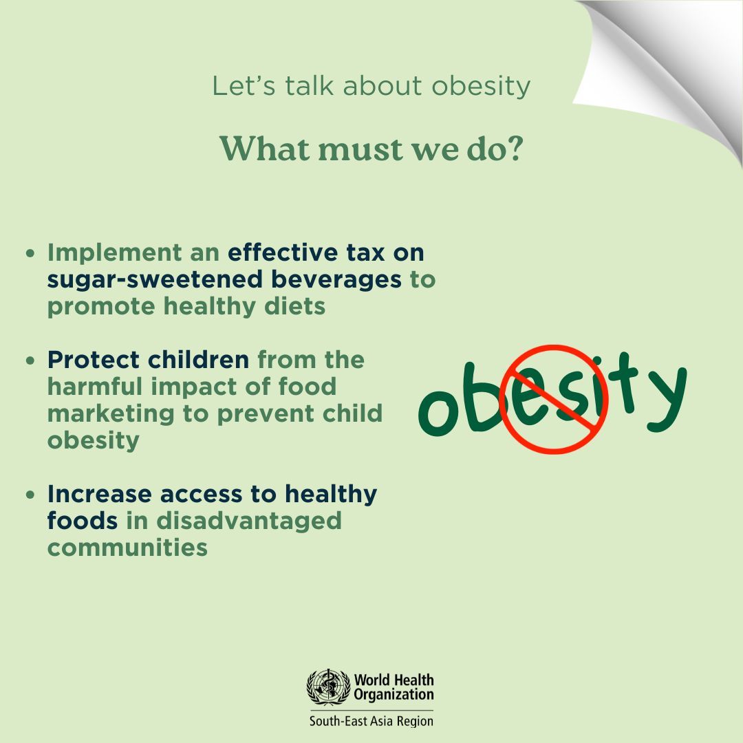 WHOSEARO's tweet image. Preventing #obesity requires action at every level! 

👉🏾 Tax on sugar-sweetened beverages to promote healthy diets
👉🏾 Protect children from harmful impact of food marketing 
👉🏾 Increase access to healthy foods in disadvantaged communities
#HealthyFuture #PreventObesity
