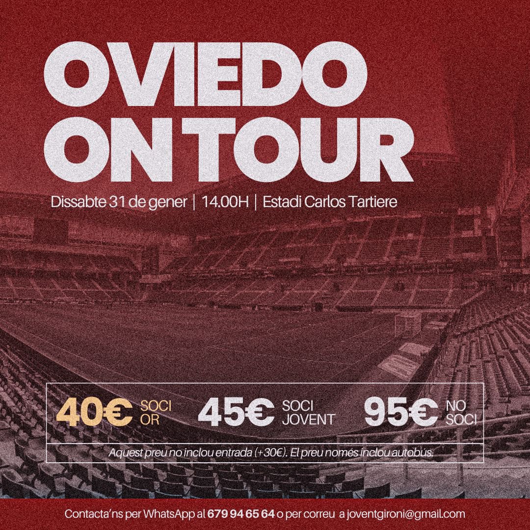 DESPLAÇAMENT A OVIEDO

Soci Jovent OR: 40€
Soci Jovent: 45€
No soci: 95€

🕒 El bus surt el divendres 31 a les 12h de la nit i torna després del partit.

✅ Reserva la teva plaça per WhatsApp al 679 94 65 64 o per correu a joventgironi@gmail.com.

Places molt limitades❗️
