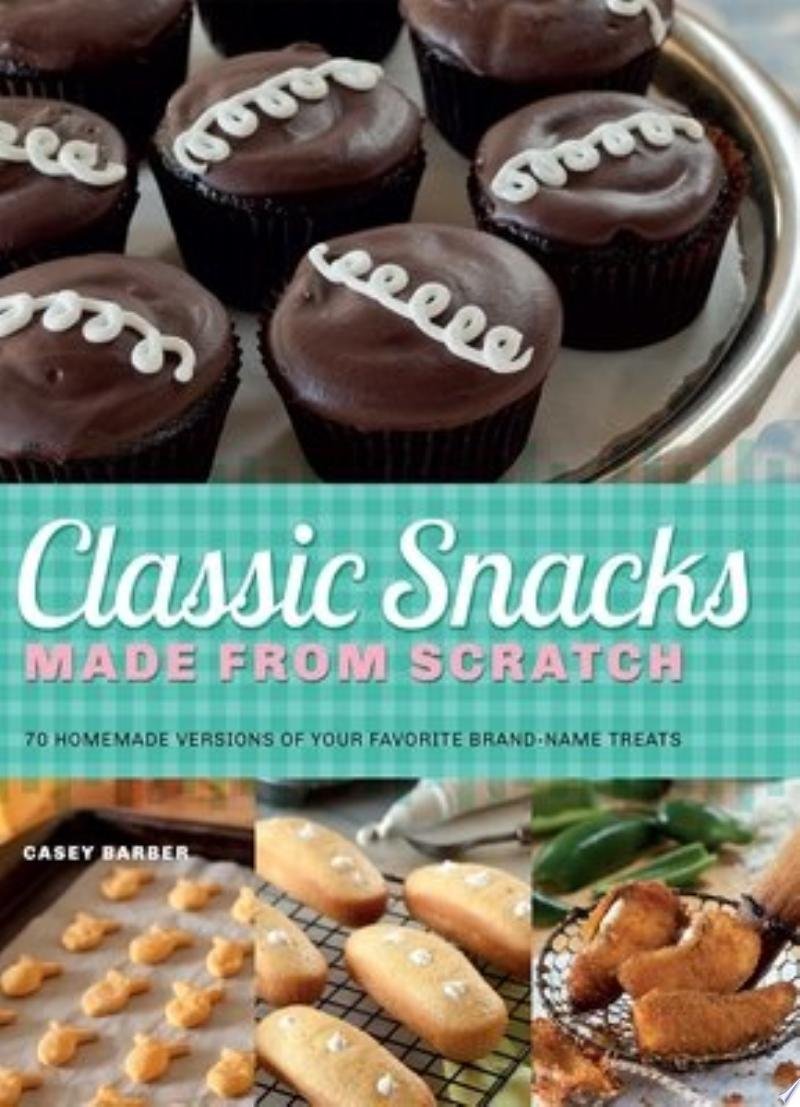Classic Snacks Made from Scratch: A cream-filled chocolate cupcake for dessert.

Casey Barber - Feb 19, 2013

books.google.com/books?id=wxH1A…