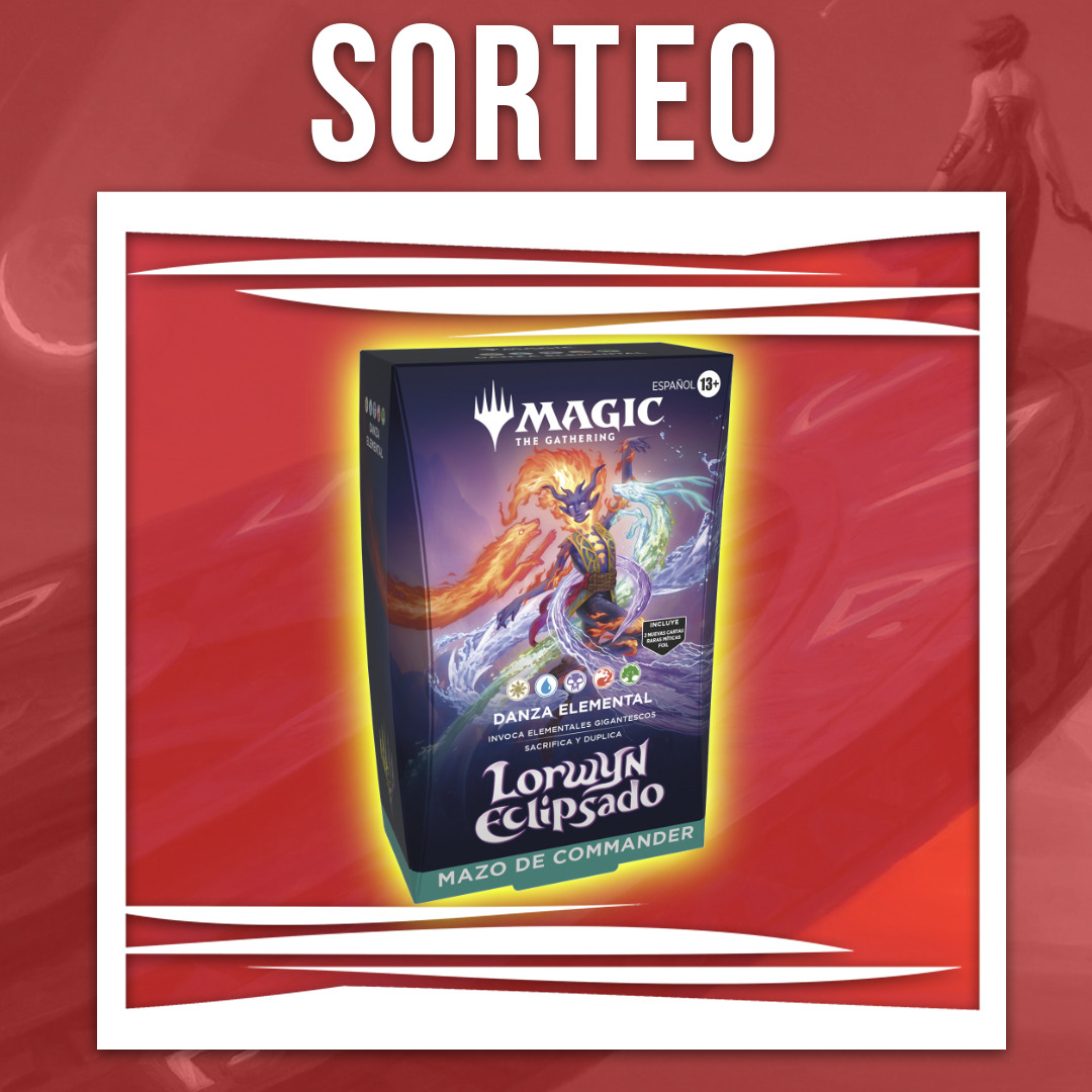 🎁SORTEO🎁

Atento si quieres ganar el mazo Danza Elemental del Commander de Lorwyn Eclipsed POR LA CARA 😏

Para ello sigue estos pasos:
❤️ Síguenos y dale Like a esta publicación
🔄 Repostea esta imagen
😎 Espera a que anunciemos al ganador

Condiciones: Sorteo válido solamente