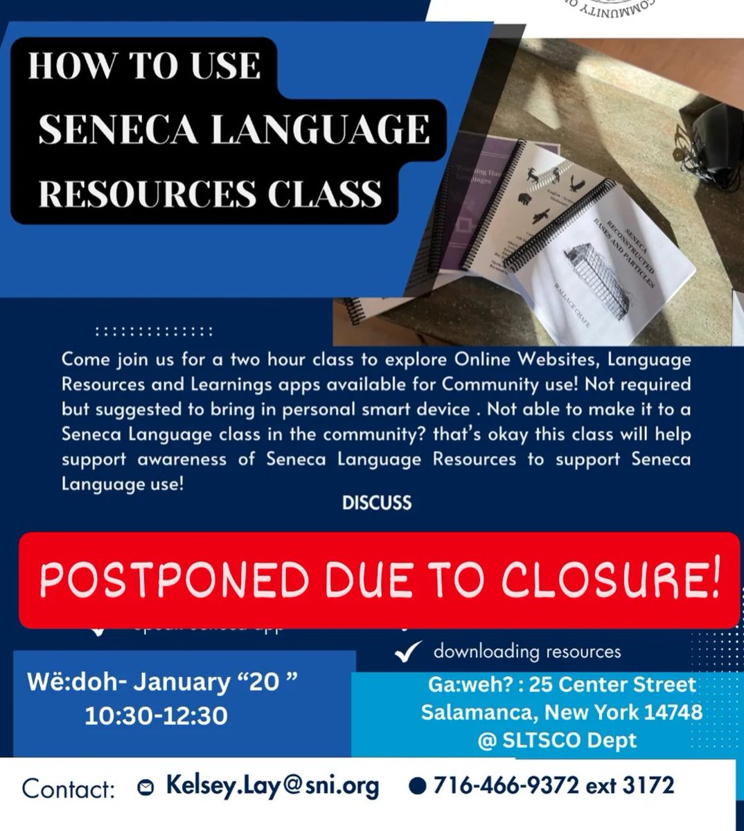 SenecaLanguage's tweet photo. POSTPONED!!!!

The Seneca Language Resources class has been postponed due to the Seneca Nation's closure today! https://t.co/QKuDI6f9nZ