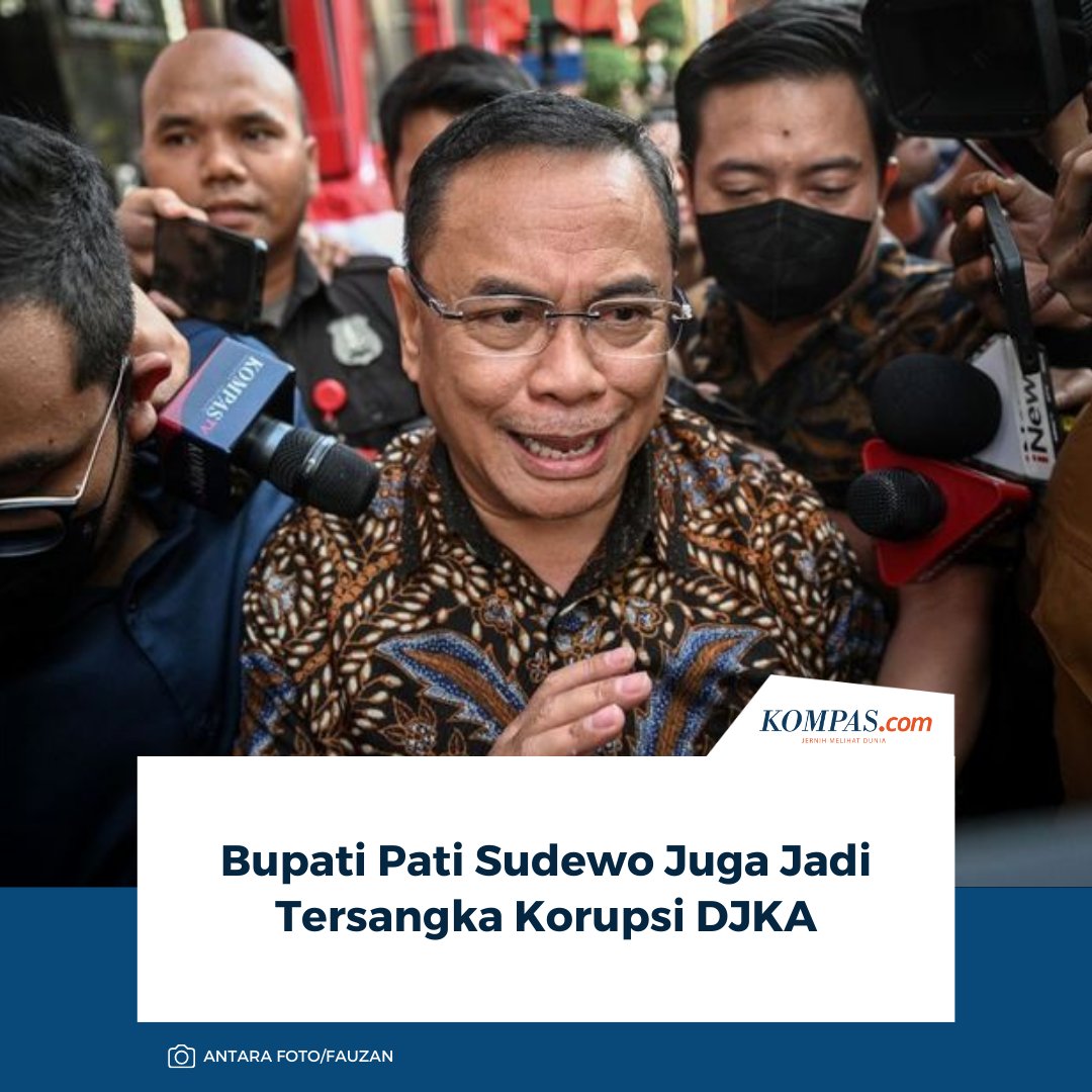 kompascom's tweet image. Komisi Pemberantasan Korupsi (KPK) menetapkan Bupati Pati Sudewo sebagai tersangka atas kasus dugaan korupsi proyek pembangunan jalur kereta di Direktorat Jenderal Perkeretaapian (DJKA) Kementerian Perhubungan (Kemenhub).

Baca di sini: nasional.kompas.com/read/2026/01/2…

~AA #Bupati