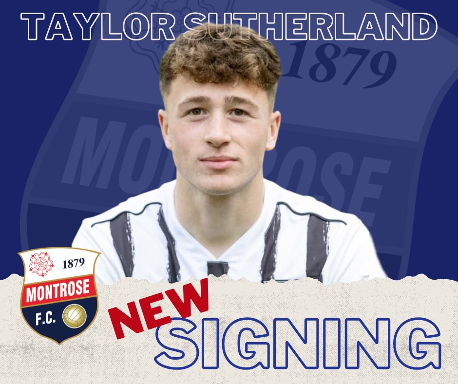 MIGHTY MO MAKE SWIFT MOVE FOR TAYLOR

Having moved quickly, Montrose FC are delighted to announce the signing of young prospect Taylor Sutherland, on a short 6-month deal, following his departure from Dunfermline Athletic only yesterday montrosefc.co.uk/2026/01/20/mig…