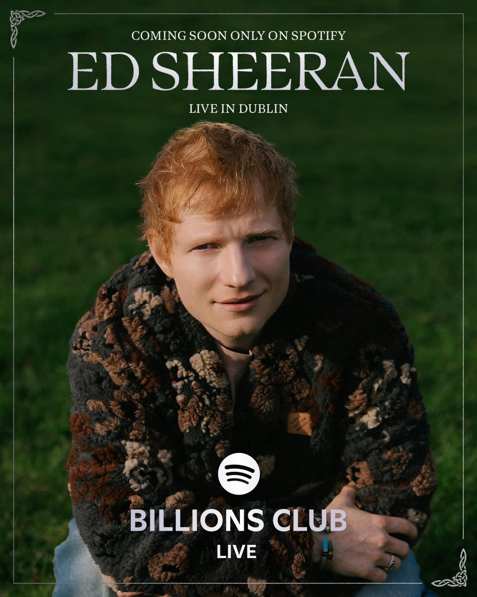 A night in Dublin, celebrating Ed Sheeran’s biggest hits. The Billions Club Live concert film is coming soon.