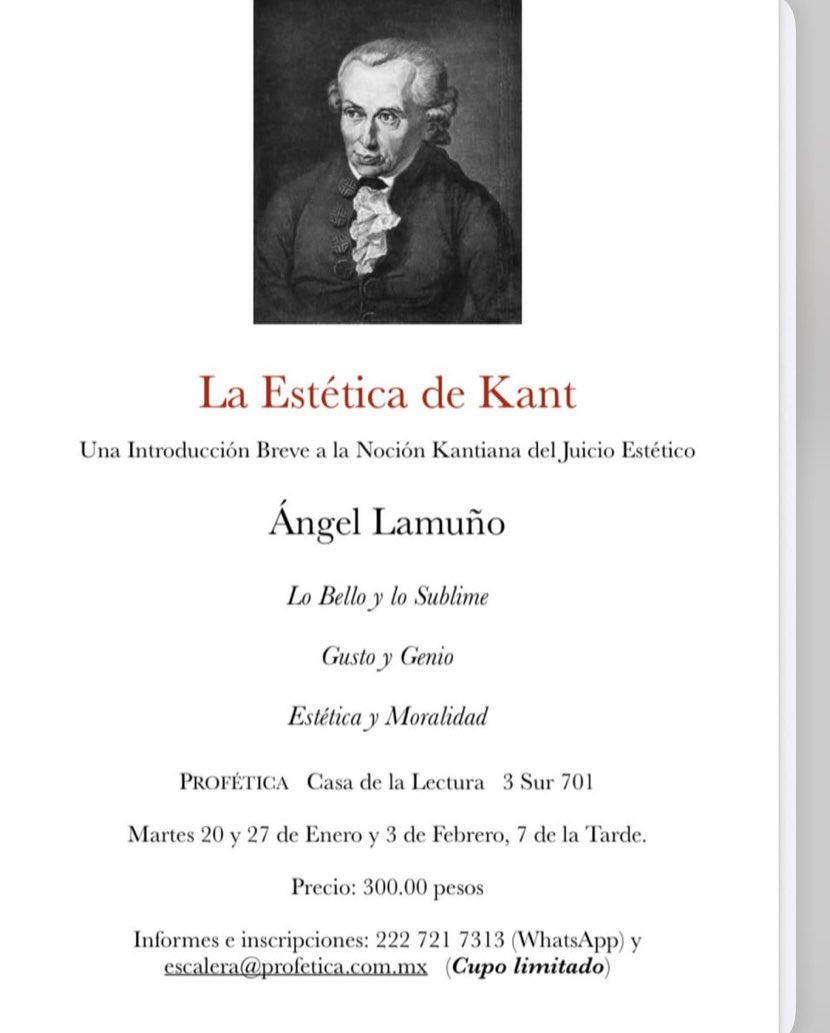 Hoy empieza este breve ciclo de lecciones sobre la estética de Kant, impartidas por <a href="/AngelLamuno/">Ángel Lamuño ❦</a> . 

Te esperamos a las 19 horas.

Para todo público, $300.0