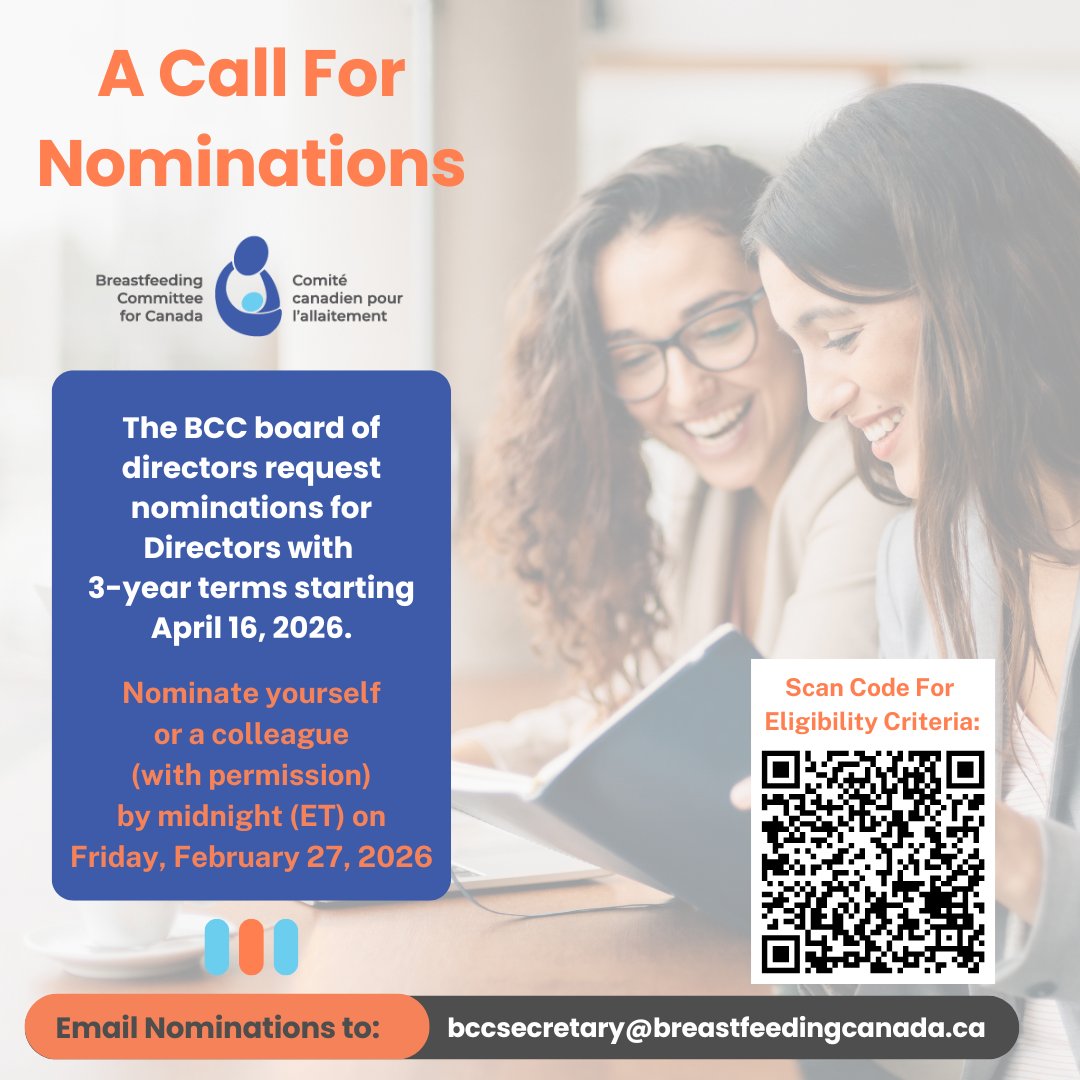 Call for 2026 Board of Directors nominations:

Nomination period:
We invite you to nominate yourself or a colleague (with permission) by midnight (ET) on Friday, February 27, 2026

Learn more:
breastfeedingcanada.ca/wp-content/upl…
