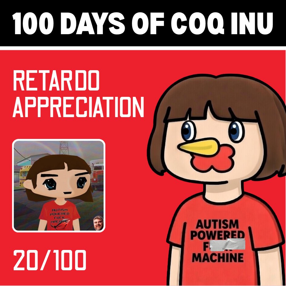 100 DAYS OF $COQ 🐓

DAY 20: RETARDO APPRECIATION 🙌

One of the absolute BEST memers out there, today we give it up to <a href="/HD420O/">Retardo Masturbhinio</a>!

The work he has done on <a href="/coqinu/">Coq Inu 🐓</a> is absolutely LEGENDARY! 🐔

Drop some love to Retardo Masturbhinio in the comments! 🫶

#RUNITBOK #COQINU #AVAX 🔺