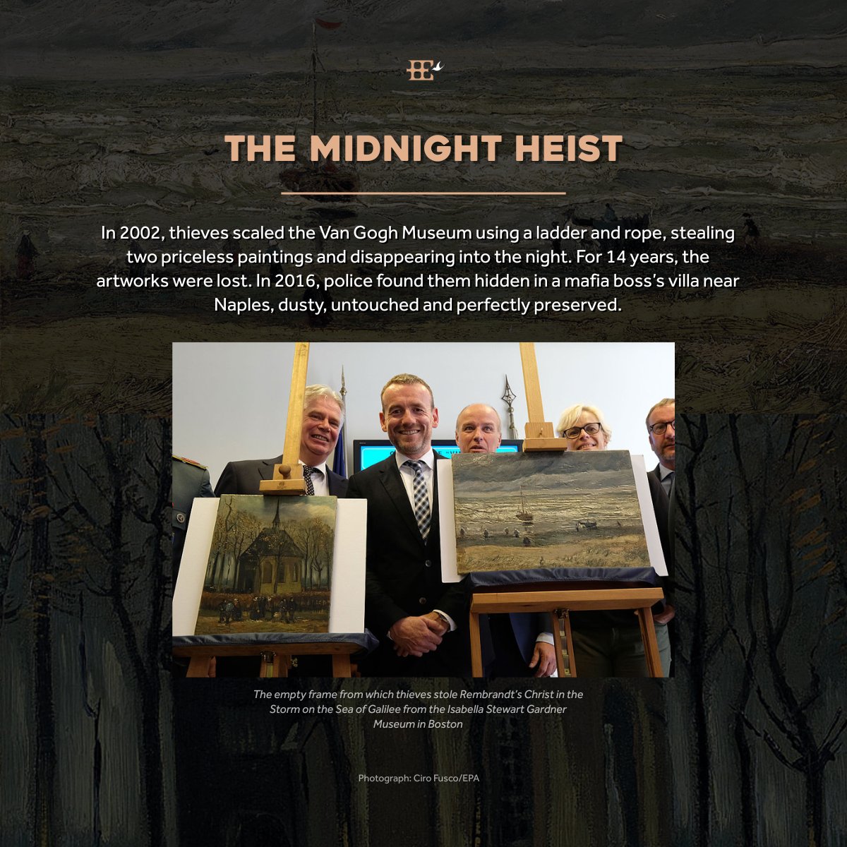 HomessenceGroup's tweet photo. Did you know? 
Two Van Gogh paintings vanished for 14 years after a midnight rope-and-ladder heist.
When they resurfaced, they were not damaged, not destroyed, not sold off… just sitting in a mafia villa near Naples, dusty and perfectly preserved.

#ArtHistory #VanGoghMuseum https://t.co/PHxtRlCQY9