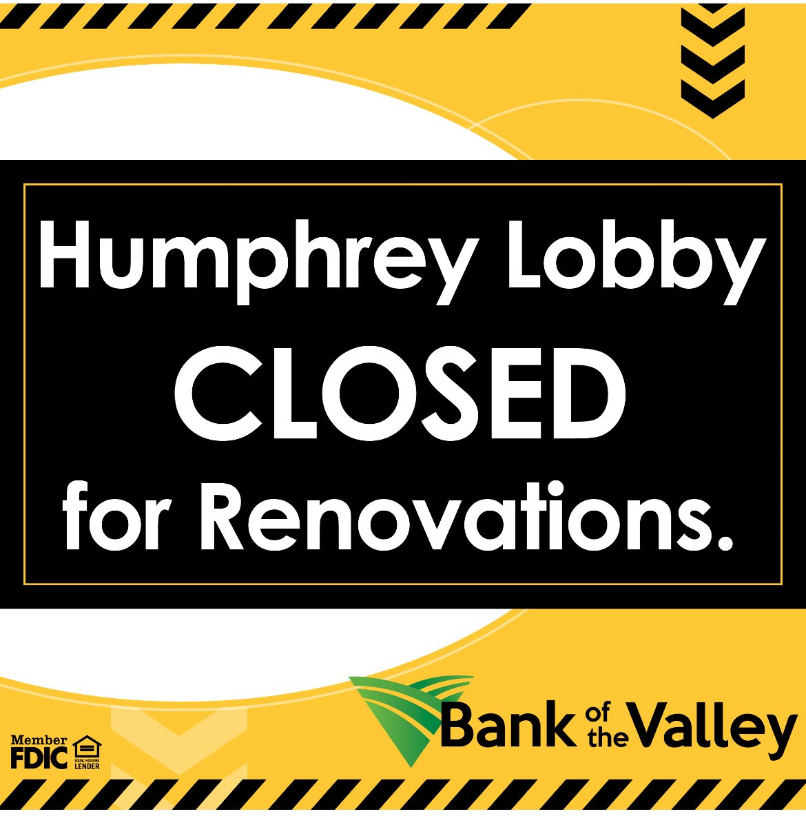 The renovation work continues at our Humphrey Branch, and as a reminder our lobby is currently CLOSED. Please feel free to visit us in the drive-thru or stop by any of our other Branch locations.