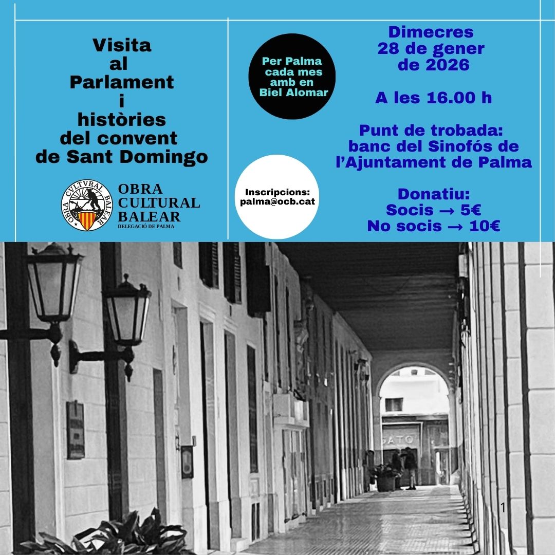 ocbpalma's tweet image. Primera edició de l'any! #PerPalmaCadaMes #gener2026 @ocbpalma ~&amp;gt;&amp;gt;&amp;gt; Visita al @ParlamentIB i convent de #SantDomingo