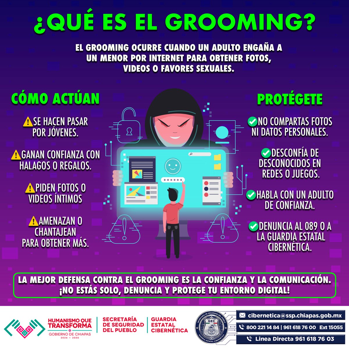 El grooming es el engaño principalmente de adultos a menores en internet.
⚠️ No compartas datos ni fotos.
📣 Denuncia y pide ayuda ante cualquier sospecha.
🛡️ Prevenir es proteger
#cerocorrupción #ciberseguridad #CyberSecurity