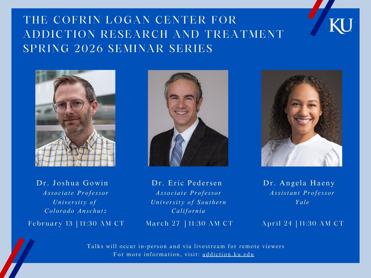 AddictionKU's tweet image. 📢📢Save the dates for our 2026 Spring Seminar Series! We are excited to host Dr. Joshua Gowin of @CUAnschutz, Dr. Eric Pedersen of @KECKSchool_USC, and Dr. Angela Haeny of @YaleMed. Seminars will occur in-person and via livestream for remote viewers.